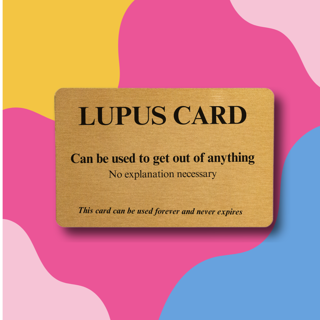 Lupus Card - Get Out Of Anything Cards